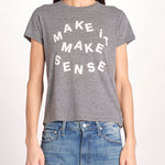 t-shirt "make sense" 8231-1177/A BTY BITING MY TIME mother 