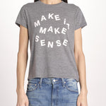 t-shirt "make sense" 8231-1177/A BTY BITING MY TIME mother 